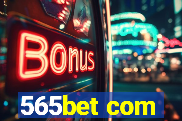 565bet com